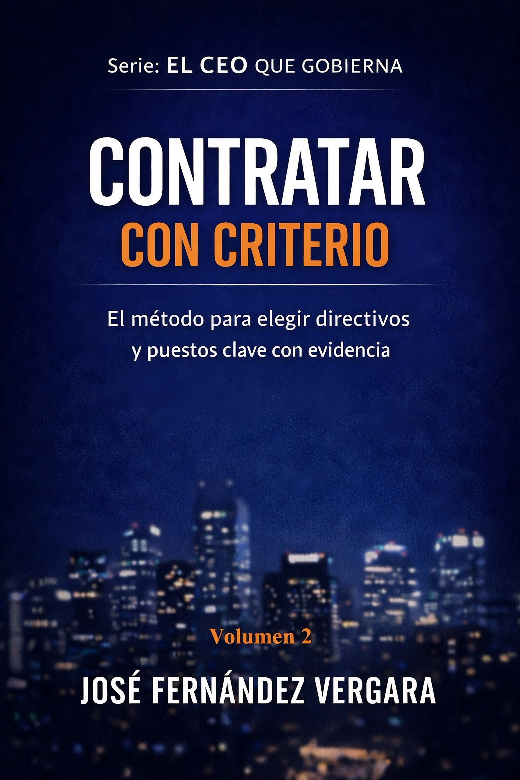 Contratar con Criterio